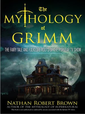 cover image of The Mythology of Grimm